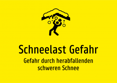 Schneelast Gefahr - Gefahr durch herabfallenden schweren Schnee