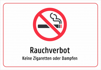 Rauchverbot - Keine Zigaretten oder Dampfen
