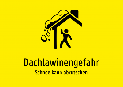 Dachlawinengefahr - Schnee kann abrutschen