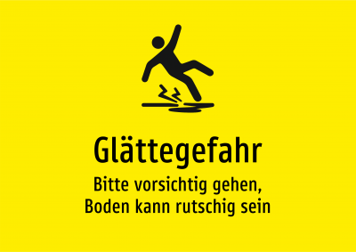 Glättegefahr - Bitte vorsichtig gehen, Boden kann rutschig sein