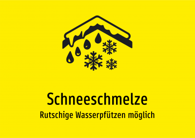 Schneeschmelze - Rutschige Wasserpfützen möglich