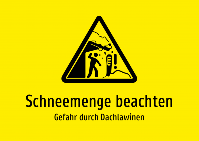 Schneemenge beachten - Gefahr durch Dachlawinen