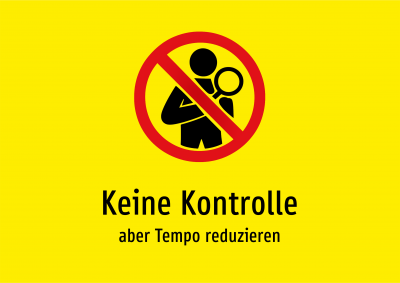Keine Kontrolle - aber Tempo reduzieren
