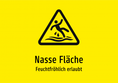 Nasse Fläche - Feuchtfröhlich erlaubt