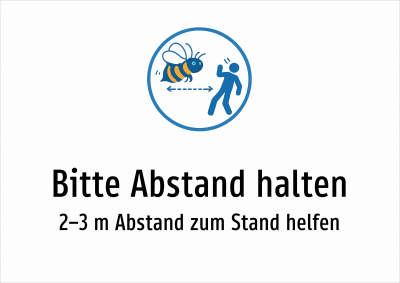 Bitte Abstand halten - 2–3 m Abstand zum Stand helfen