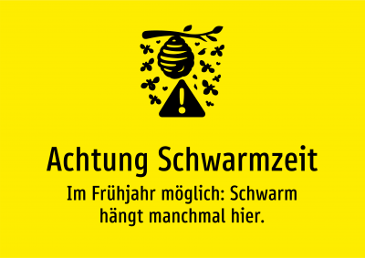 Achtung Schwarmzeit - Im Frühjahr möglich: Schwarm hängt manchmal hier.