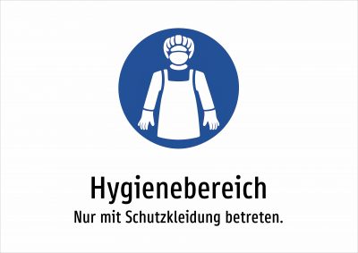 Hygienebereich - Nur mit Schutzkleidung betreten.