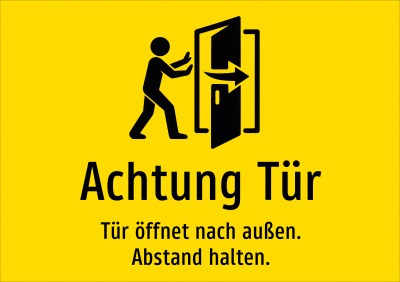 Achtung Tür - Tür öffnet nach außen. Abstand halten.