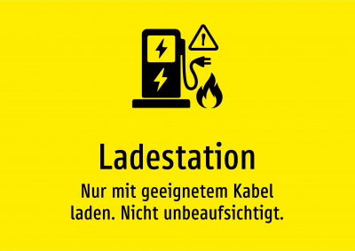 Ladestation - Nur mit geeignetem Kabel laden. Nicht unbeaufsichtigt.