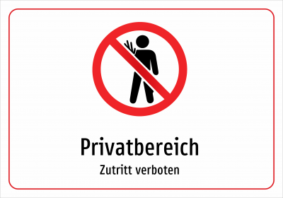 Privatbereich - Zutritt verboten