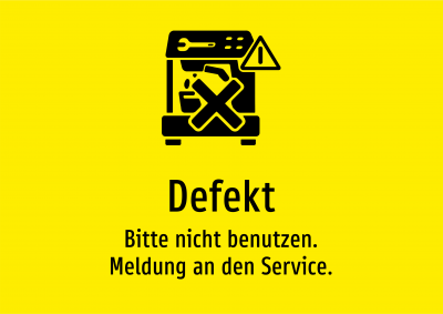 Defekt - Bitte nicht benutzen. Meldung an den Service.