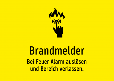 Brandmelder - Bei Feuer Alarm auslösen und Bereich verlassen.