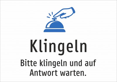 Klingeln - Bitte klingeln und auf Antwort warten.