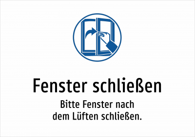 Fenster schließen - Bitte Fenster nach dem Lüften schließen.