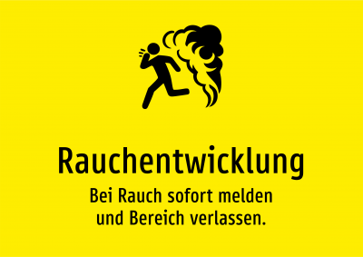 Rauchentwicklung - Bei Rauch sofort melden und Bereich verlassen.