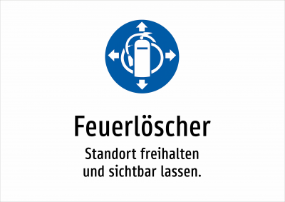 Feuerlöscher - Standort freihalten und sichtbar lassen.