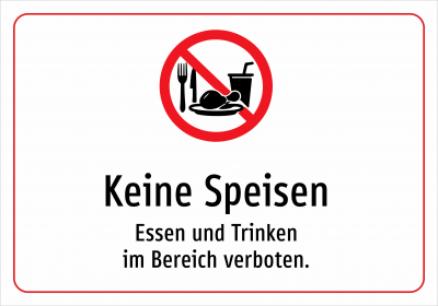 Keine Speisen - Essen und Trinken im Bereich verboten.