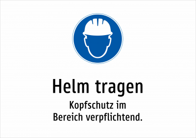 Helm tragen - Kopfschutz im Bereich verpflichtend.