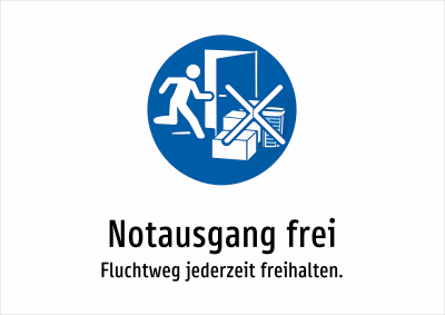 Notausgang frei - Fluchtweg jederzeit freihalten.