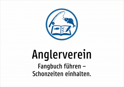 Anglerverein - Fangbuch führen – Schonzeiten einhalten.