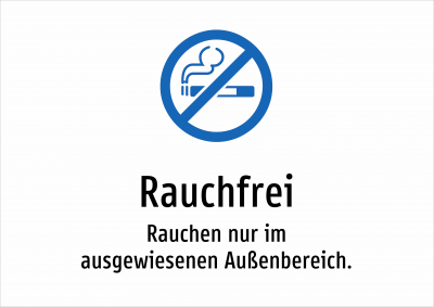 Rauchfrei - Rauchen nur im ausgewiesenen Außenbereich.