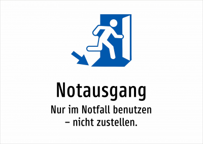 Notausgang - Nur im Notfall benutzen – nicht zustellen.