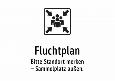 Fluchtplan - Bitte Standort merken – Sammelplatz außen.
