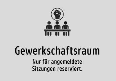 Gewerkschaftsraum - Nur für angemeldete Sitzungen reserviert.