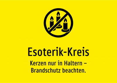 Esoterik-Kreis - Kerzen nur in Haltern – Brandschutz beachten.