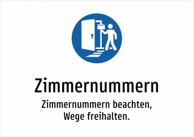 Zimmernummern - Zimmernummern beachten, Wege freihalten.