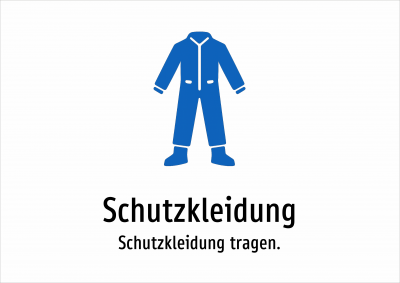 Schutzkleidung - Schutzkleidung tragen.