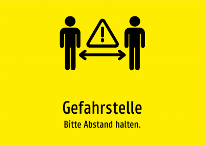 Gefahrstelle - Bitte Abstand halten.