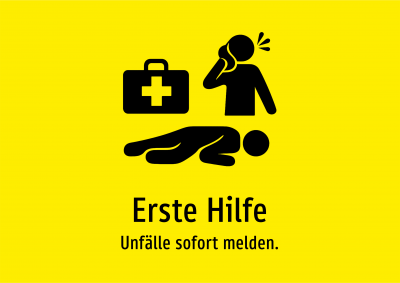 Erste Hilfe - Unfälle sofort melden.
