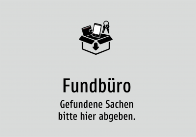 Fundbüro - Gefundene Sachen bitte hier abgeben.