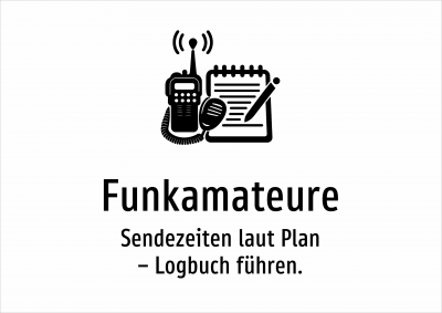 Funkamateure - Sendezeiten laut Plan – Logbuch führen.