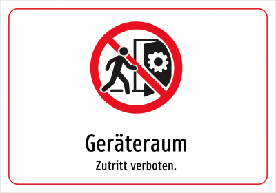 Geräteraum - Zutritt verboten.