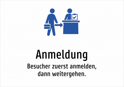 Anmeldung - Besucher zuerst anmelden, dann weitergehen.