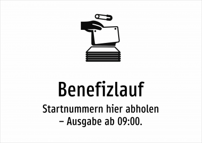 Benefizlauf - Startnummern hier abholen – Ausgabe ab 09:00.