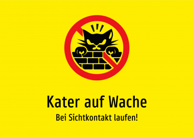 Kater auf Wache - Bei Sichtkontakt laufen!