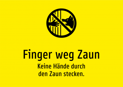 Finger weg Zaun - Keine Hände durch den Zaun stecken.