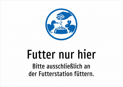 Futter nur hier - Bitte ausschließlich an der Futterstation füttern.