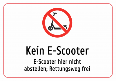 Kein E-Scooter - E-Scooter hier nicht abstellen; Rettungsweg frei