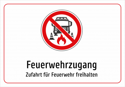 Feuerwehrzugang - Zufahrt für Feuerwehr freihalten
