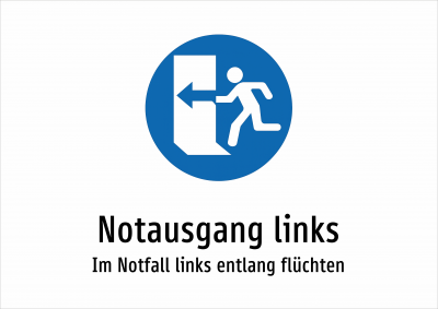 Notausgang links - Im Notfall links entlang flüchten