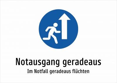 Notausgang geradeaus - Im Notfall geradeaus flüchten