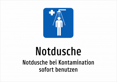 Notdusche - Notdusche bei Kontamination sofort benutzen