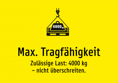 Max. Tragfähigkeit - Zulässige Last: 4000 kg – nicht überschreiten.