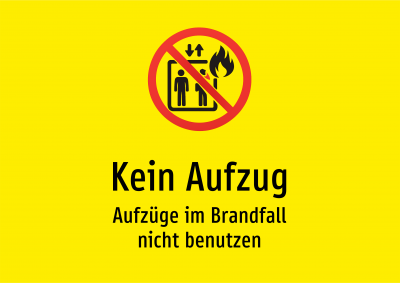 Kein Aufzug - Aufzüge im Brandfall nicht benutzen