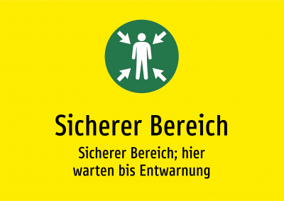 Sicherer Bereich - Sicherer Bereich; hier warten bis Entwarnung