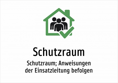 Schutzraum - Schutzraum; Anweisungen der Einsatzleitung befolgen